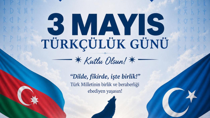 3 Mayıs Türkçülük Günü