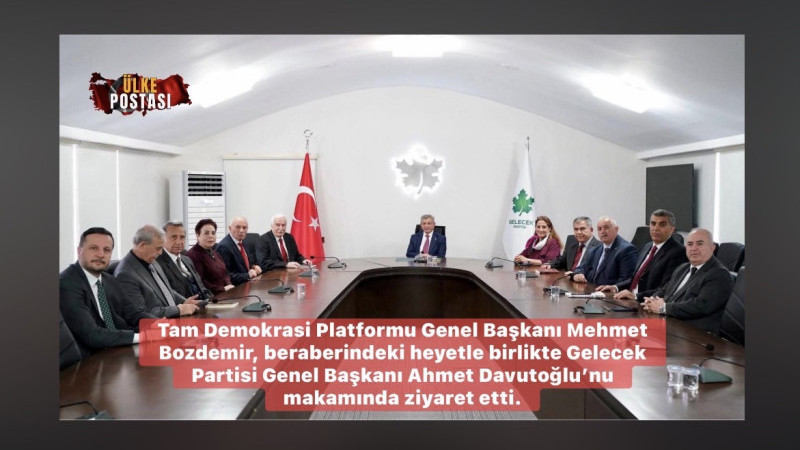     Tam Demokrasi Platformu’ndan Gelecek Partisi Genel Merkezi’ne Ziyaret
