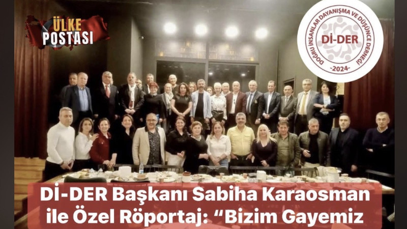 Dİ-DER Başkanı Sabiha Karaosman ile Özel Röportaj: “Bizim Gayemiz 'Ben' Değil 'Biz' Olabilmek”