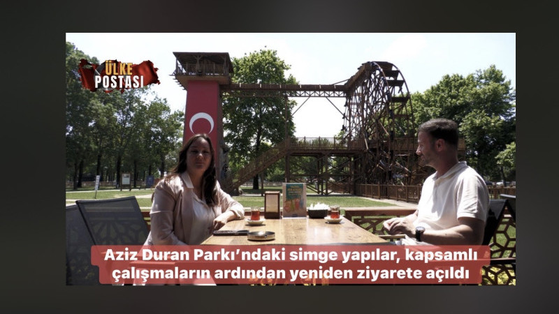 Aziz Duran Parkı’ndaki simge yapılar, kapsamlı çalışmaların ardından yeniden ziyarete açıldı