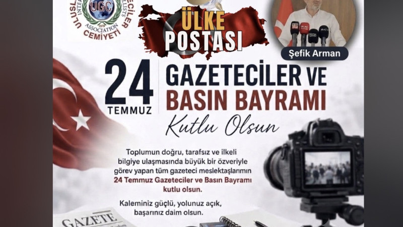 24 Temmuz Gazeteciler ve Basın Bayramı Kutlu Olsun