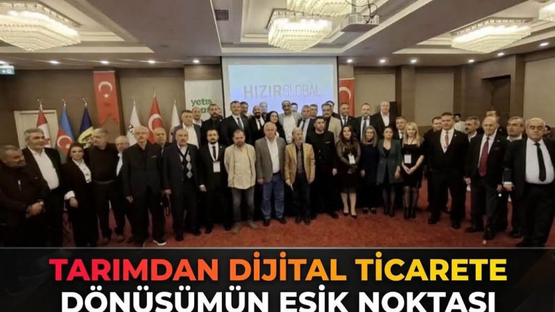 TARIMDAN DİJİTAL TİCARETE DÖNÜŞÜMÜN