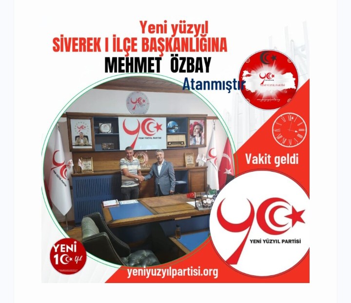 Yeni Yüzyıl Partisi'nin Şanlıurfa Siverek İlçe Başkanlığı'na Mehmet Özbay atandı