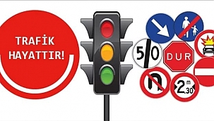 TRAFİK İŞARETLERİNİN ÖNEMİ !