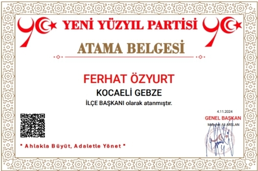 Yeni Yüzyıl Partisi Kocaeli-Gebze İlçe Başkanlığına Ferhat Özyurt Atandı.